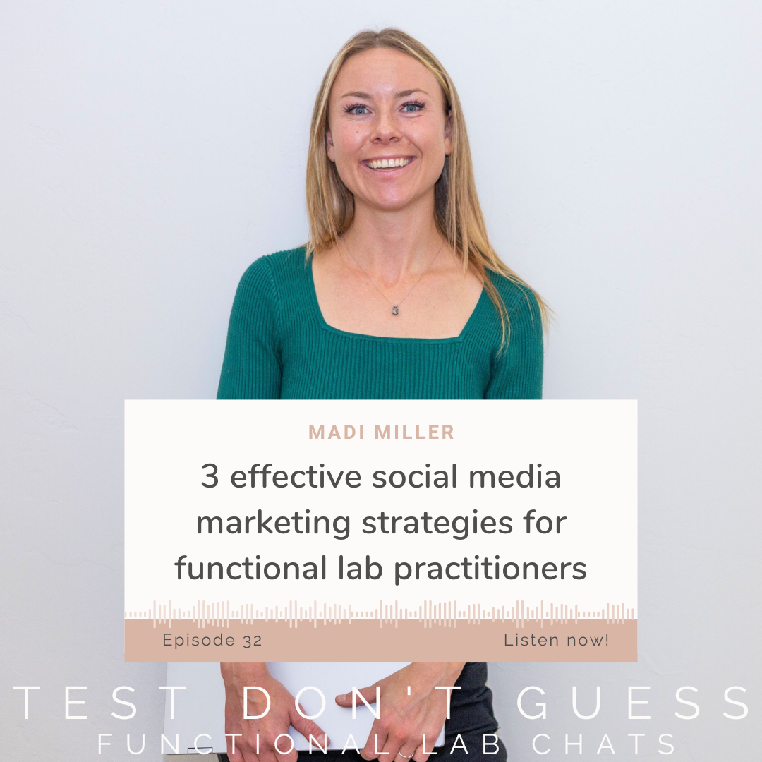 Madi Miller Creative - 3 effective social media marketing strategies for functional lab practitioners
